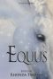 [Rhonda Parrish's Magical Menageries 01] • Equus